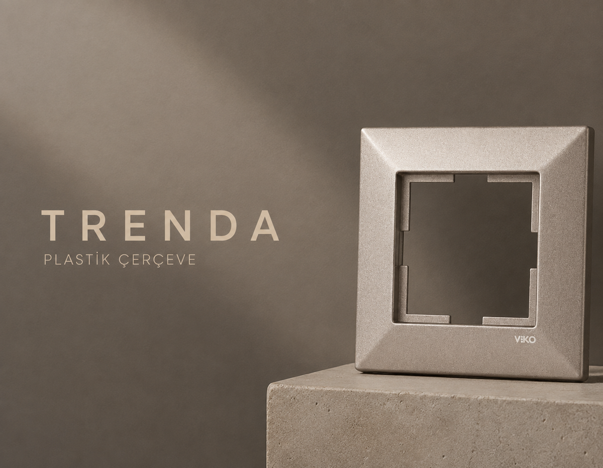 Trenda Metal Çerçeveler